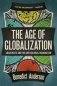 The Age of Globalization. Anarchists and the Anticolonial Imagination фото книги маленькое 2
