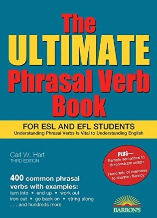 The Ultimate Phrasal Verb Book: For ESL and EFL Students фото книги