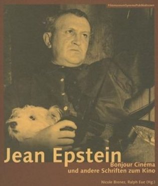 Jean Epstein (German-language Edition Only) - Bonjour Cinema фото книги