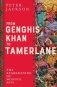 From Genghis Khan to Tamerlane фото книги маленькое 2
