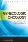 Gynecologic Oncology: Evidence-Based Perioperative and Supportive Care, 2nd Edition фото книги маленькое 2
