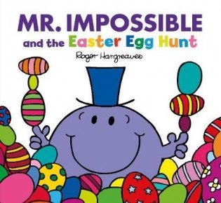 Mr. Impossible and the Easter Egg Hunt фото книги