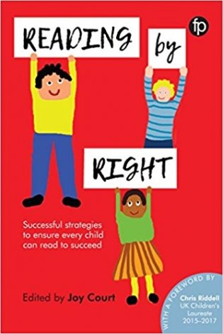 Reading by Right: Successful strategies to ensure every child can read to succeed фото книги