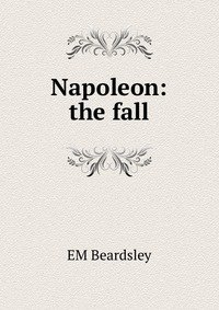Napoleon: the fall фото книги