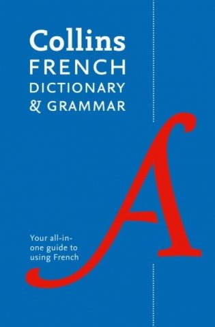 Collins French Dictionary and Grammar фото книги
