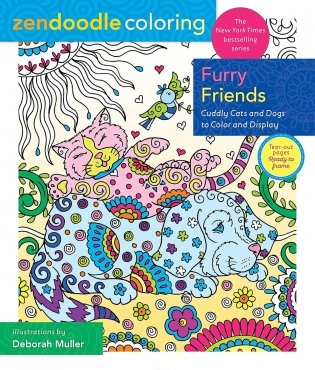 Zendoodle Coloring: Furry Friends: Cuddly Cats and Dogs to Color and Display фото книги