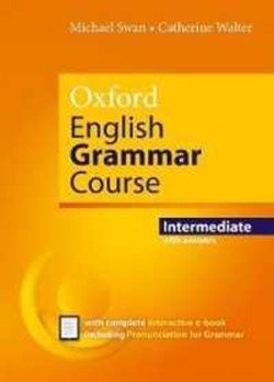 Oxford English Grammar Course: Intermediate with Answers and e-Book фото книги