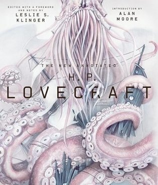 The New Annotated H. P. Lovecraft фото книги