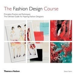 Fashion Design Course: Principles, Practice and Techniques фото книги