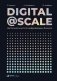 Digital@Scale. Настольная книга по цифровизации бизнеса фото книги маленькое 2