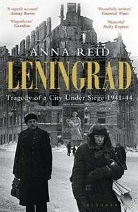 Leningrad: Tragedy of a City Under Siege, 1941-44 фото книги