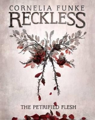 Reckless I: The Petrified Flesh фото книги