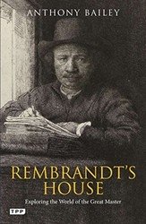 Rembrandt's House: Exploring the World of the Great Master фото книги