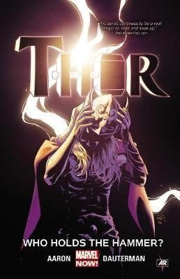 Thor. Vol. 2: Who Holds the Hammer? фото книги