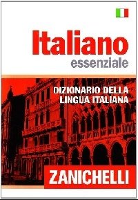 Italiano essenziale. Dizionario della lingua italiana (Словарь наиболее употребительных слов итальянского языка) фото книги