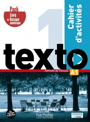 Texto 1: Pack cahier d'activités + Version numérique фото книги