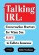 Talking Irl: Conversation Starters for When You Have to Talk to Someone фото книги маленькое 2