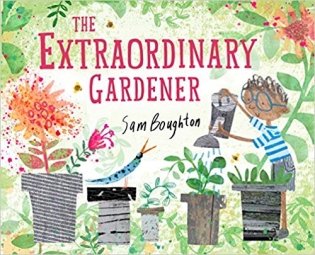 The Extraordinary Gardener фото книги
