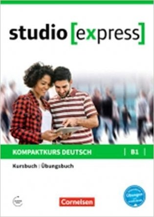 Studio [express] B1 - Kurs- und Übungsbuch mit Audios online фото книги