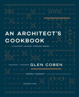 An Architect's Cookbook фото книги