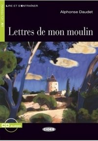 Lettres de mon moulin (+ Audio CD) фото книги