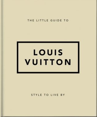 Little guide to Louis Vuitton фото книги