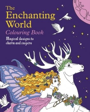 Enchanting World Colouring Book фото книги