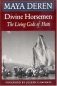 Divine Horsemen: The Living Gods of Haiti фото книги маленькое 2