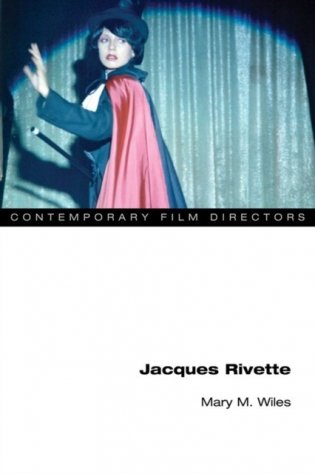 Jacques Rivette ( Contemporary Film Directors) фото книги