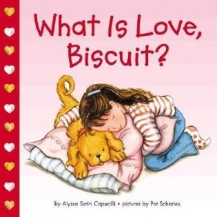What Is Love, Biscuit' фото книги