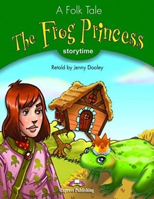 The Frog Princess Pupil&apos;S Book With Cross-Platform Application фото книги