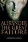 Alexander the Great Failure: The Collapse of the Macedonian Empire фото книги маленькое 2
