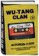 Wu-Tang Clan. Исповедь U-GOD. Как 9 парней с района навсегда изменили хип-хоп фото книги маленькое 3