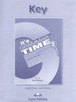 It's Grammar Time 2. Student's Key фото книги