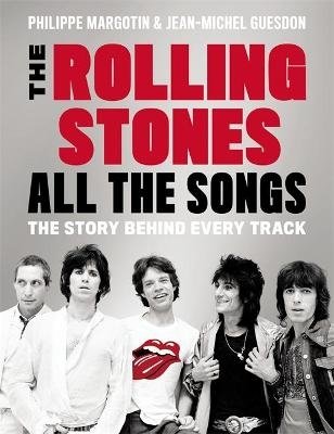The Rolling Stones. All The Songs. The Story Behind Every Track фото книги