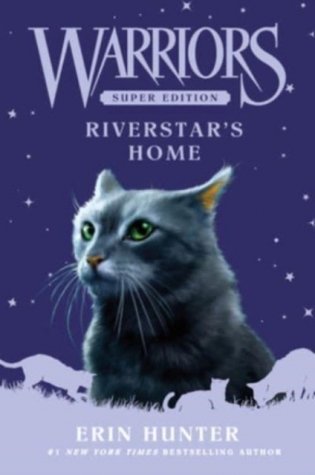 Warriors Super Edition: Riverstar's Home фото книги