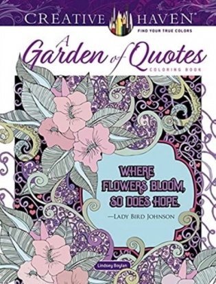 Creative Haven a Garden of Quotes Coloring Book фото книги