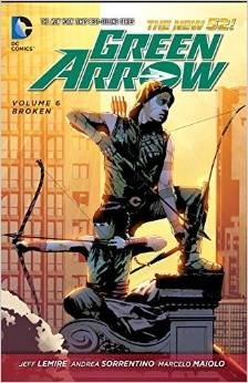 Green Arrow Volume 6: Broken фото книги