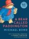 Bear called paddington фото книги маленькое 2