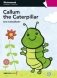 Callum the Caterpillar (+ Audio CD) фото книги маленькое 2