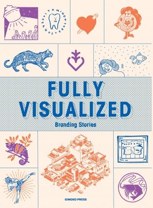 Fully Visualized. Branding Iconography фото книги