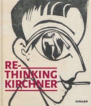 Re-Thinking Kirchner фото книги