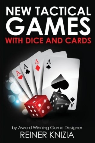 New Tactical Games With Dice And Cards фото книги