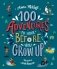 100 Adventures to Have Before You Grow Up фото книги маленькое 2