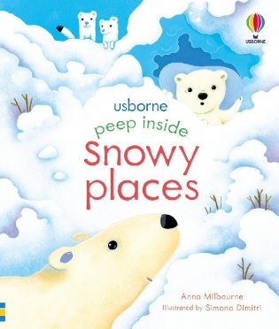 Peep Inside. Snowy Places. Board book фото книги