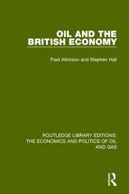 Oil and the British Economy фото книги
