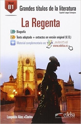 Grandes Titulos De La Literatura: La Regenta (B1) фото книги
