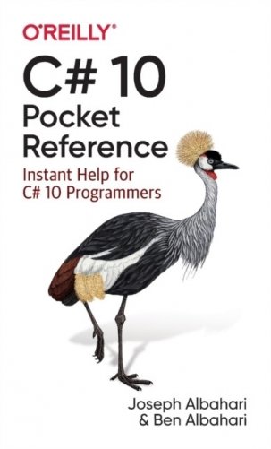 C# 10 Pocket Reference: Instant Help for C# 10 Programmers фото книги
