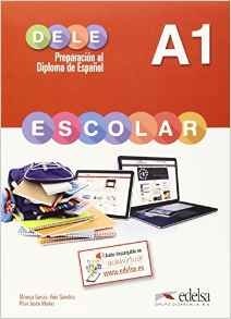 Preparacion al DELE Escolar: Libro del Alumno - A1 фото книги