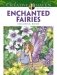 Enchanted Fairies. Coloring Book фото книги маленькое 2